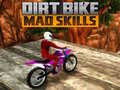 খেলা Dirt Bike Mad Skills