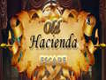 খেলা Old Hacienda Escape