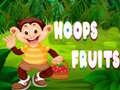 খেলা Hoops Fruits