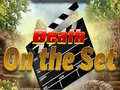 খেলা Death on the Set