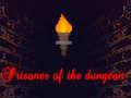 খেলা Prisoner of the dungeon