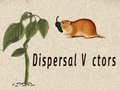 খেলা Dispersal Vectors