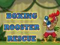 খেলা Boxing Rooster Rescue