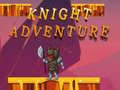 খেলা Knight Adventure
