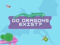 খেলা Do Dragons Exist