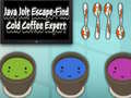 খেলা Java Jolt Escape-Find Cold Coffee Expert