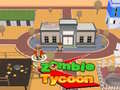 খেলা Zombie Tycoon