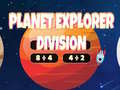 খেলা Planet Explorer Division