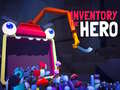 খেলা Inventory The Hero