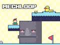 খেলা MechLoop