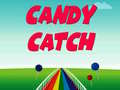 খেলা Candy Catch