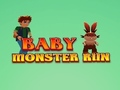 খেলা Baby Monster Run