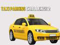 খেলা Taxi Parking Challenge 2