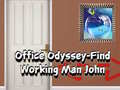 খেলা Office Odyssey Find Working Man John