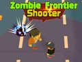 খেলা Zombie Frontier Shooter 