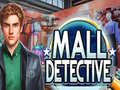খেলা Mall Detective