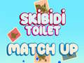 খেলা Skibidi Toilet Match Up 