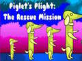 খেলা Piglet's Plight The Rescue Mission