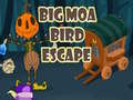 খেলা Big Moa Bird Escape