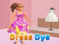 খেলা Dress Dye 