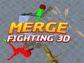 খেলা Merge Fighting 3d