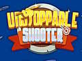 খেলা Unstoppable Shooter