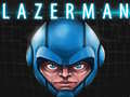 খেলা Lazerman