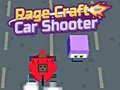 খেলা Rage Craft Car Shooter