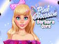 খেলা Pink Obsession Barbara Core