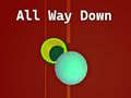 খেলা All Way Down