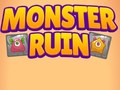 খেলা Monster Ruin