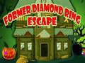খেলা Former Diamond Ring Escape
