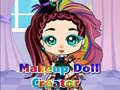 খেলা Makeup Doll Creator