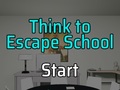 খেলা Think to Escape: School