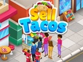 খেলা Sell Tacos