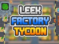 খেলা Leek Factory Tycoon