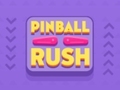 খেলা Pinball Rush