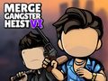 খেলা Merge Gangster Heist VI