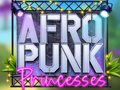 খেলা Afro Punk Princesses