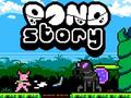 খেলা Pond Story