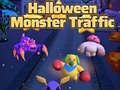 খেলা Halloween Monster Traffic