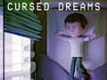 খেলা Cursed Dreams