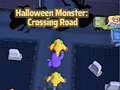 খেলা Halloween Monster: Crossing Road