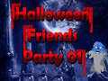 খেলা Halloween Friends Party 01