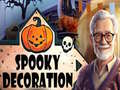 খেলা Spooky Decoration