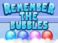 খেলা Remember the Bubbles