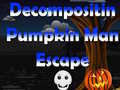 খেলা Decomposition Pumpkin Man Escape 