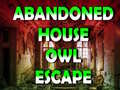 খেলা Abandoned House Owl Escape