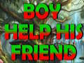 খেলা Boy Help His Friend
