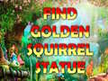 খেলা Find Golden Squirrel Statue